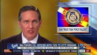 Baltimore Co. officer tied to City GTTF scandal resigns