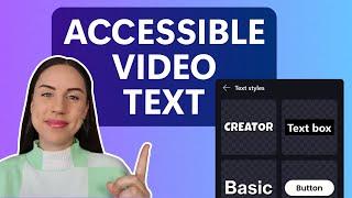 How to add accessible text overlays to video