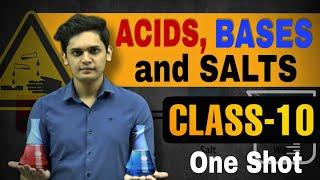 Acids, Bases and Salts| CLASS 10| ONE SHOT| Boards