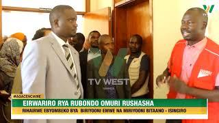 Agacencwire: Eirwariro rya Rubondo, Rushasha, Isingiro rihairwe ebyombeko bya shiringi 1,500,000,000