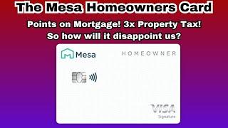 The Mesa Homeowners Card | POINTS FOR MORTGAGE (at What Cost)