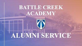 Battle Creek Academy Alumni Service