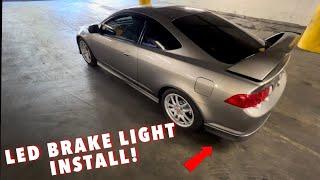 Acura RSX - LED Brake Light Upgrade - AUXITO LED INSTALL/REVIEW