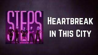 Steps - Heartbreak in This City (Lyrics)