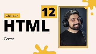 HTML forms and forms attributes | Hindi