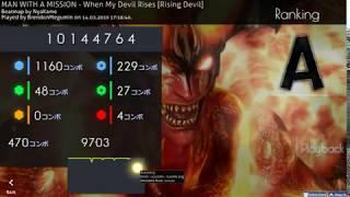 osu! MAN WITH A MISSION  - When My Devil Rises pass