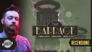 Barrage - Recensione di un nuovo classico dei Giochi da Tavolo