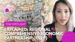 What is RCEP: Regional Comprehensive Economic Partnership Explained