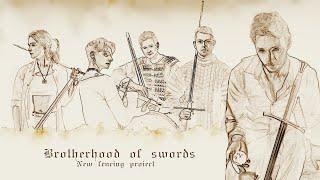Brotherhood of swords - new fencing project
