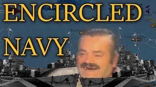 Your Navy is Encircled (Victoria 2 War)