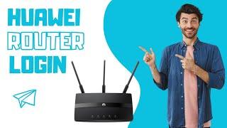 Huawei Router Login