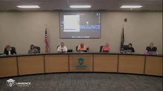 Lawrence Public Schools Board of Education Meeting | June 9, 2025
