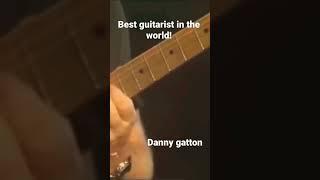 Best Country Guitar Player Ever! Danny Gatton!