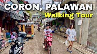  4K | CORON, Palawan Tour | Walking in Coron Town, Philippines 2024