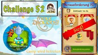 Merge Dragons! - Herausforderung 52 / Challenge 52 - Final Win - Zeit abgelaufen?