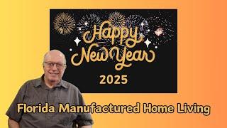 A look ahead to 2025 for Florida Manufactured Home Living