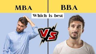 M.B.A  vs  B.B.A Full Comparison [ Which is best ]