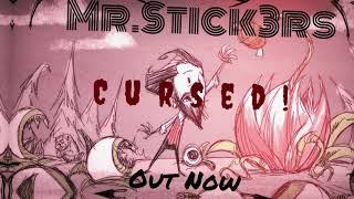 Mr.Stick3rs-Cursed (Copyright Free)