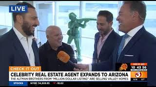 3TV: Celebrity Real Estate Agents The Altman Brothers Expand to AZ in Partnership with Scott Grigg