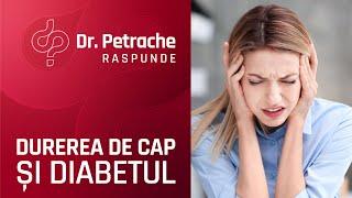 DUREREA DE CAP SI DIABETUL ZAHARAT