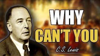 C.S. Lewis Shocking Revelation: Why You Can’t Hear God Clearly!