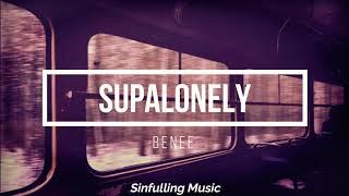 Supalonely - BENEE (SUB ESPAÑOL) LYRICS