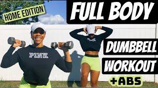 20 MIN FULL BODY HOME DUMBBELL WORKOUT + STANDING ABS (FAT BURNING AND TONING) Beginner Friendly