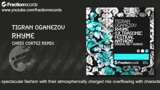 Tigran Oganezov - Rhyme (Chris Cortez Remix)