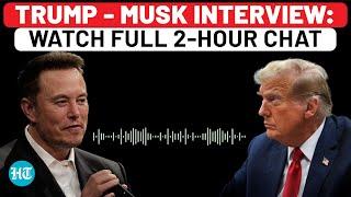 Full Trump-Musk Interview: Assassination Bid, Iran-Israel, Russia-Ukraine, Kamala-Biden, US Election