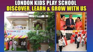 London Kids Play School: Building Bright Futures through Play and Education | Saket Colony | Hyd