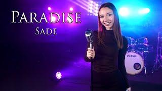 Paradise - Sade (by Giulia Sirbu)