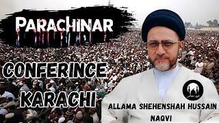 Conferice In Karachi By Allama Syed Shehenshah Hussain Naqvi