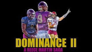 Dominance Part II: Reece Martin CFL Prospect Tape