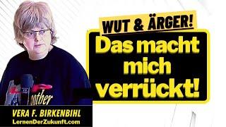 Wut & Ärger - was kann man dagegen tun? | Vera F. Birkenbihl | Erfolgspsychologie