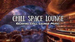 The Ultimate Chillout Out Lounge Music Mix  From The Chill Space Lounge 