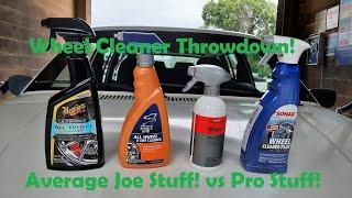 Wheel Cleaner Reviews! Pro Stuff vs Average Joe stuff! Sonax vs Koch Chemie vs Meguiars vs Eagle 1