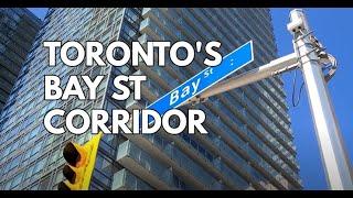 Toronto's Bay Street Corridor High Rise Luxury Condos in Downtown Toronto July 11, 2021