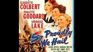 So Proudly We Hail! - George Reeves 1943 - trailer