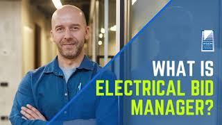 What is Electrical Bid Manager?