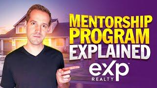 eXp Realty eXpand Mentor Program Explained - 10 Key Things to know!