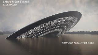 UFO Crash Bill Weber   Actor Dean Butler  Little House On The  Prairie