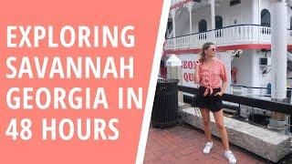 48 HOURS IN SAVANNAH, GEORGIA | Keep Calm and Chiffon