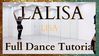 LISA ‘LALISA’ - FULL DANCE TUTORIAL