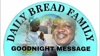 GOODNIGHT MESSAGE FOR MONDAY 7TH JANUARY 2025 WITH FR EUSTACE SIAME SDB!