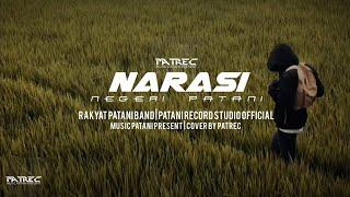 Narasi Negeri Patani | version rock PATREC - Rakyat Patani Band [PATREC Music Patani Present]