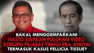 BAKAL MENGGEMPARKAN! HASTO SIAPKAN PULUHAN VIDEO KORUPSI PEJABAT TINGGI ERA JOKOWI