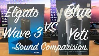 Which is the better USB MIc? Elgato Wave 3 VS Blue Yeti Comparison - TheDonnerGman