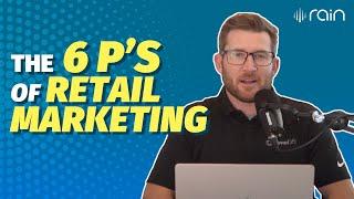 The 6 P's of Retail Marketing