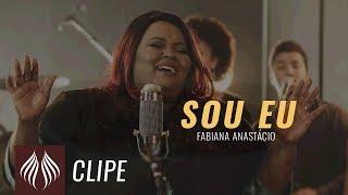 Fabiana Anastácio | Sou Eu  "Clipe Oficial" Single 2018