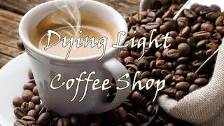 Dying Light - Coffee shop